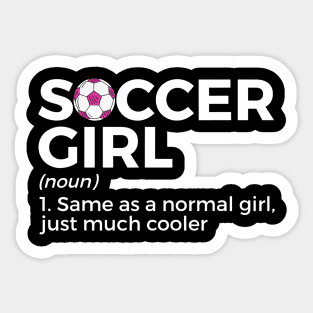 Soccer Girl Definition Sticker